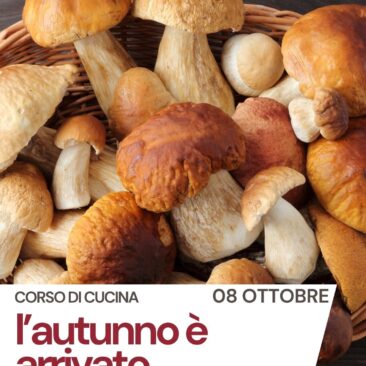 Corsi di cucina in Trentino – l’autunno è arrivato
